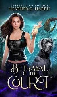 Cover image for Betrayal of the Court