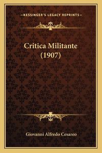 Cover image for Critica Militante (1907)