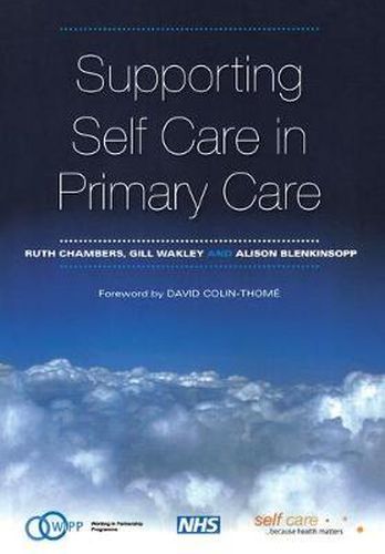 Cover image for Supporting Self Care in Primary Care: The Epidemiologically Based Needs Assessment Reviews, Breast Cancer - Second Series