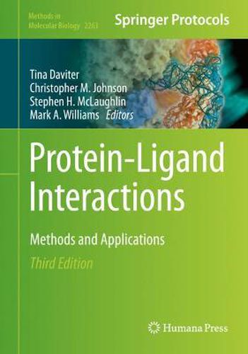 Protein-Ligand Interactions: Methods and Applications