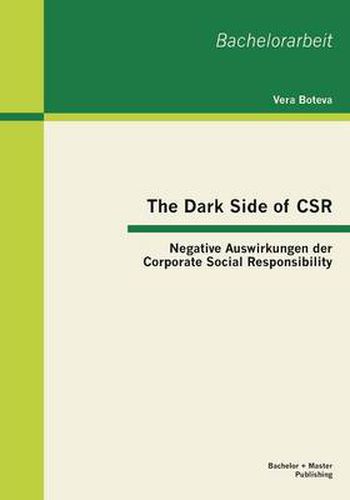 Cover image for The Dark Side of CSR: Negative Auswirkungen der Corporate Social Responsibility