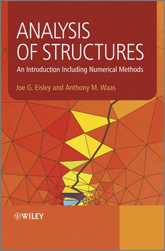 Cover image for Analysis of Structures: An Introduction Including Numerical Methods