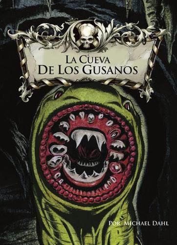 Cover image for La Cueva de Los Gusanos