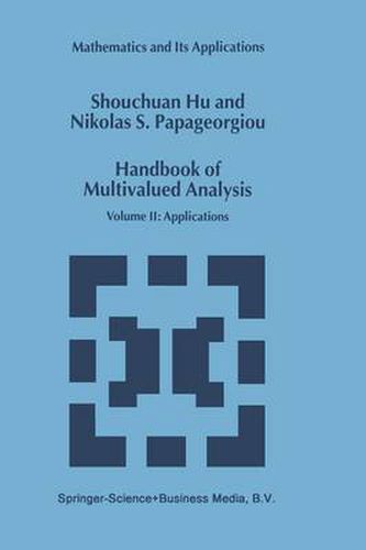 Cover image for Handbook of Multivalued Analysis: Volume II: Applications