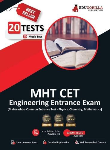 MHT CET Engineering Exam 2023 - Mathematics, Physics and Chemistry (PCM Group) - 20 Mock Tests (1500 Solved Questions) with Free Access To Online Tests