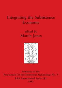 Cover image for Integrating the Subsistence Economy