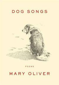 Cover image for Dog Songs: Poems