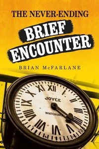 Cover image for The Never-ending Brief Encounter
