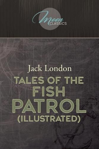 Cover image for Tales of the Fish Patrol (Illustrated)