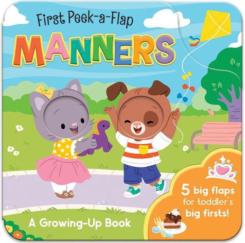 Cover image for Manners (First Peek-A-Flap)