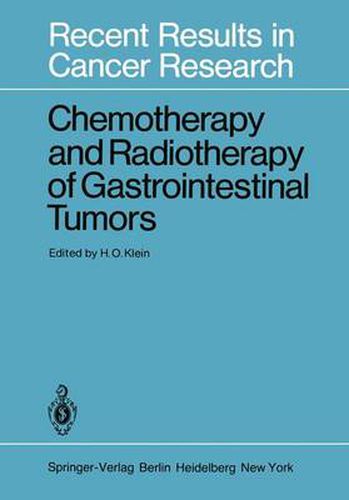 Cover image for Chemotherapy and Radiotherapy of Gastrointestinal Tumors