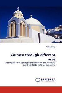 Cover image for Carmen through different eyes