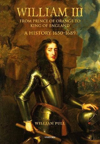 Cover image for William III: From Prince of Orange to King of England