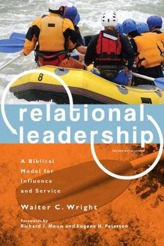 Cover image for Relational Leadership - A Biblical Model for Influence and Service