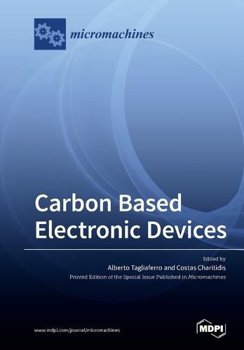 Cover image for Carbon Based Electronic Devices