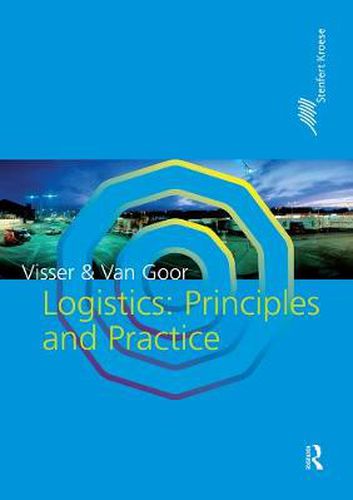 Cover image for Logistics: Principles and Practice: Principles and Practice