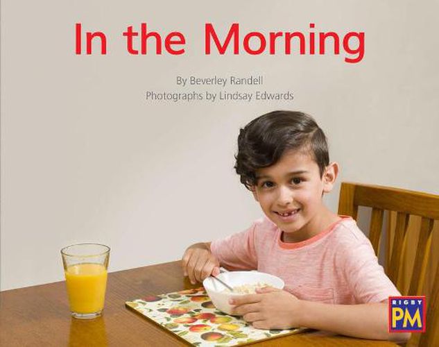 Cover image for In the Morning: Leveled Reader Green Non Fiction Level 14/15 Grade 1-2