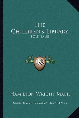 The Children's Library: Folk Tales