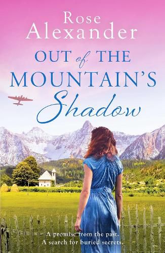 Cover image for Out of the Mountain's Shadow: An emotional World War Two historical novel