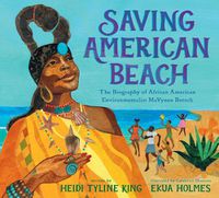 Cover image for Saving American Beach: The Biography of African American Environmentalist MaVynee Betsch