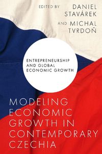 Cover image for Modeling Economic Growth in Contemporary Czechia