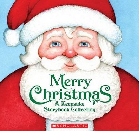 Cover image for Merry Christmas: A Keepsake Storybook Collection