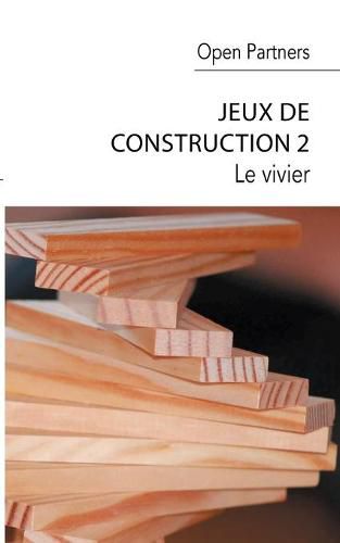 Cover image for Jeux de construction 2: Le vivier