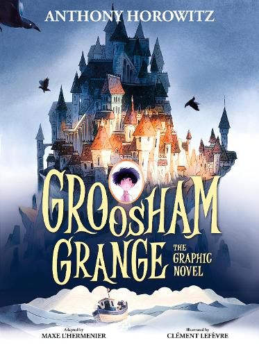 Cover image for Groosham Grange Graphic Novel