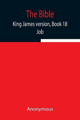 Cover image for The Bible, King James version, Book 18; Job