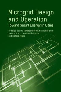 Cover image for Microgrid Design and Operation: Toward Smart Energy in Cities