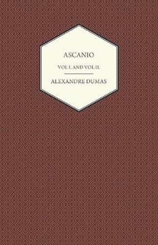 Ascanio - Vol I and Vol II