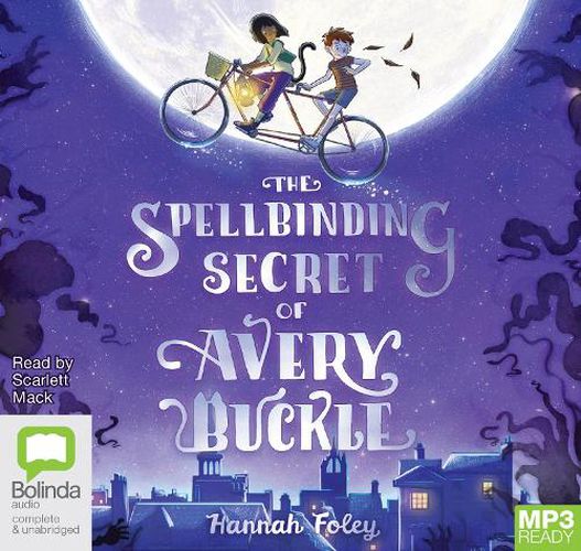 Cover image for The Spellbinding Secret of Avery Buckle