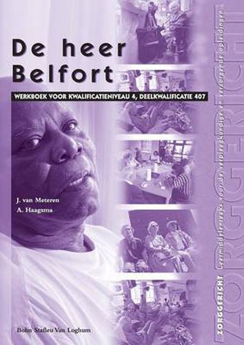 Cover image for de Heer Belfort: Werkboek Voor Kwalificatieniveau 4, Deelkwalificatie 407