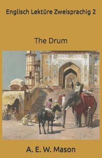 Cover image for Englisch Lekture Zweisprachig 2: The Drum