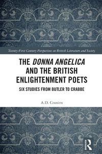 Cover image for The Donna Angelica and the British Enlightenment Poets