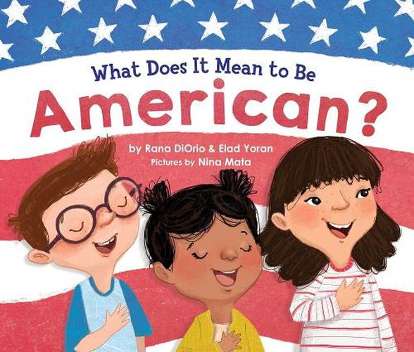 Cover image for What Does It Mean to Be American?