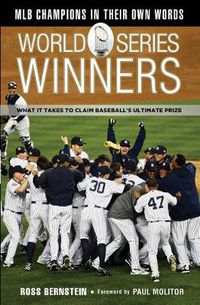 Cover image for World Series Winners: What It Takes to Claim Baseball's Ultimate Prize