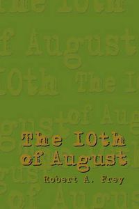 Cover image for The 10th of August