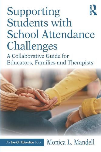 Cover image for Supporting Students with School Attendance Challenges
