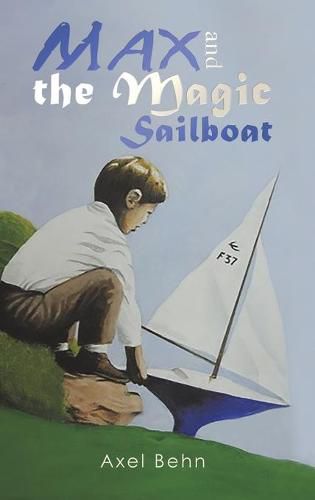 Cover image for Max and the Magic Sailboat