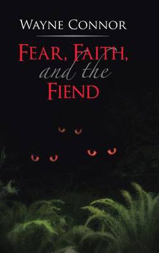 Cover image for Fear, Faith, and the Fiend