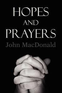 Cover image for Hopes and Prayers