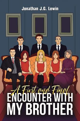 Cover image for A First and Final Encounter With My Brother