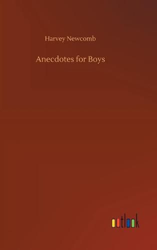 Anecdotes for Boys