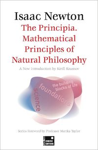 Cover image for The Principia. Mathematical Principles of Natural Philosophy (Concise edition)