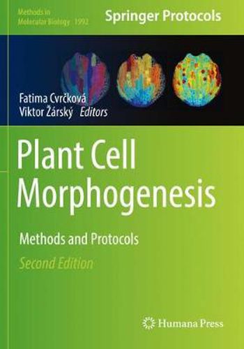 Cover image for Plant Cell Morphogenesis: Methods and Protocols