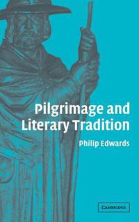 Cover image for Pilgrimage and Literary Tradition