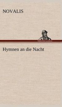 Cover image for Hymnen an Die Nacht