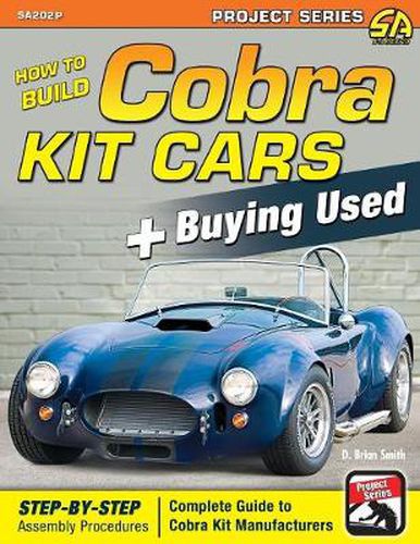 Cover image for How to Build Cobra Kit Cars + Buying Used