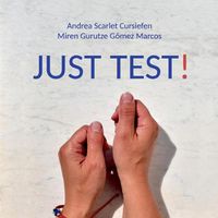 Cover image for Just Test!: Testing Tables